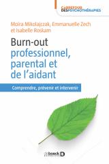 Burn-out professionnel, parental et de l'aidant