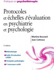 Protocoles et échelles dévaluation en psychiatrie et psychologie