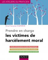 Prendre en charge les victimes de harcèlement moral - 2e édition