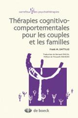 Thérapies cognitivo-comportementales pour les couples et les familles