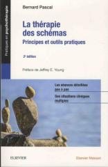 La thérapie des schémas - principes et outils pratiques (2ème édition)