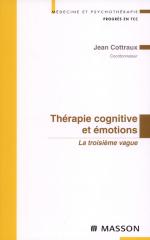 Thérapie Cognitive et émotions - La troisième vague