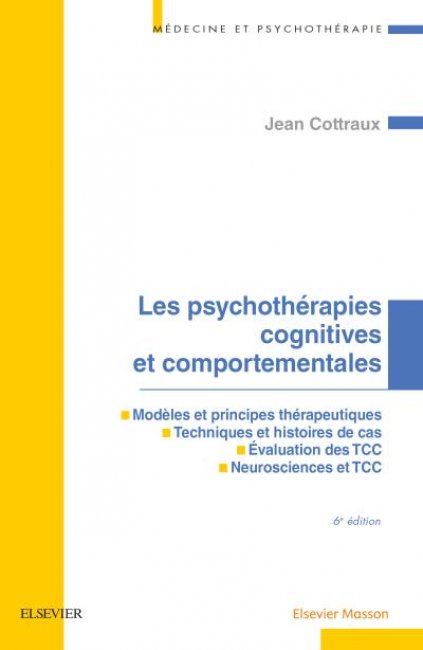 Les psychothérapies comportementales et cognitives (6ème édition)