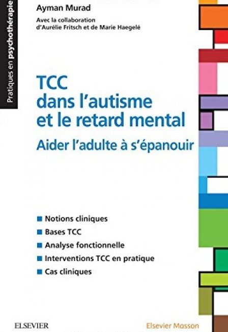 TCC dans l'Autisme et le retard mental - Aider l'adulte à s'épanouir