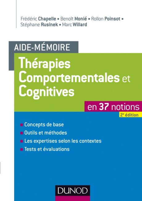 L’aide-mémoire des Thérapies Comportementales et Cognitives en 37 notions