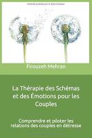 La Thérapie des Schémas et des Émotions pour les Couples : Comprendre et piloter les relations des couples en détresse 