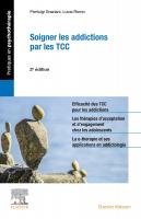 Soigner les addictions par les TCC (2ème édition)