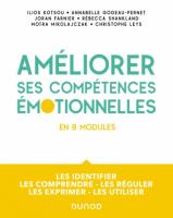 Améliorer ses compétences émotionnelles - en 8 modules