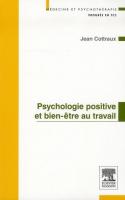 Psychologie positive et bien-être au travail
